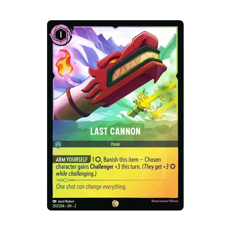 Carta Foil Last Cannon | Disney Lorcana #202/204·EN·2