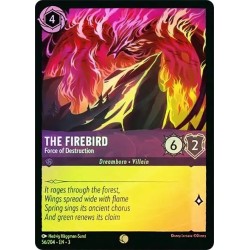 Carta Foil The Firebird - Force of Destruction | Lorcana #056/204·EN·3