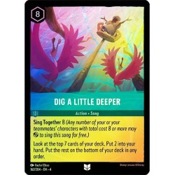 Carta Foil Dig a Little Deeper | Disney Lorcana #162/204·EN·4