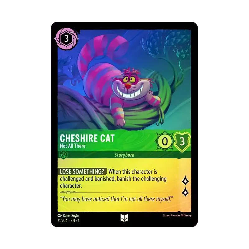 071/204·EN·1 | Cheshire Cat - Not All There | Temporada 1 | Carta FOIL en Inglés